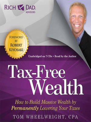 cover image of Rich Dad Advisors: Tax-Free Wealth